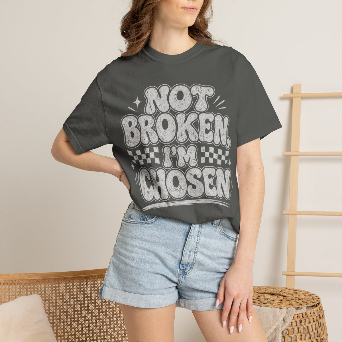 Not Broken I'm Chosen T-Shirt — Inspirational Graphic Tee