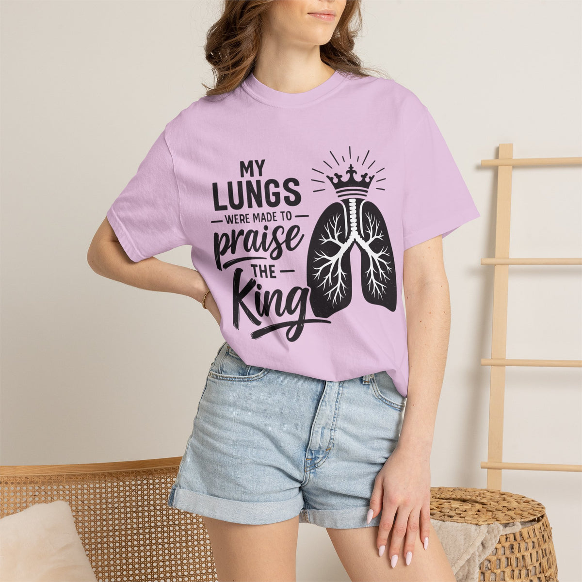 My Lungs Were Made to Praise the King T-Shirt — Christian Faith Tee